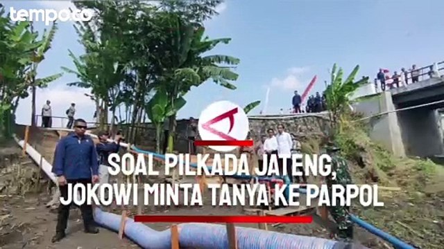 Soal Pilkada Jateng, Presiden Jokowi Minta Tanyakan ke Partai Politik