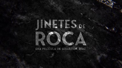 Jinetes de Roca (2023), de Sebastián Díaz | Tráiler