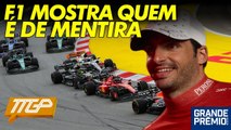GP da ESPANHA MOSTRA VERDADE E MENTIRA DA F1 + VOLTA aos MOTORES BARULHENTOS! | TTGP #140