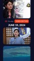 Today's headlines: Sara Duterte, Alice Guo, West Philippine Sea | The wRap | June 19, 2024