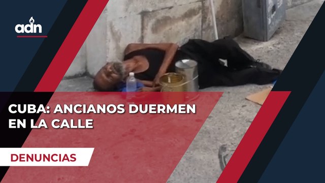 Cuba: ancianos duermen en la calle