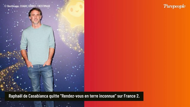 Rendez-vous en Terre Inconnue perd son animateur, c'est fini pour Raphaël de Casabianca ! Cela devenait de plus en plus dur à gérer