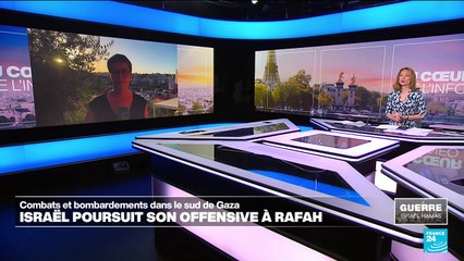 Dans le sud de Gaza : Israël poursuit son offensive à Rafah