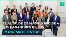 EL ALCALDE DE MADRID RECIBE A LOS GANADORES DE LOS III PREMIOS ONDAS GLOBALES DEL PODCAST