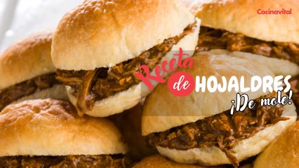 Cómo hacer hojaldras de mole con pollo ¡Ricas y fáciles!