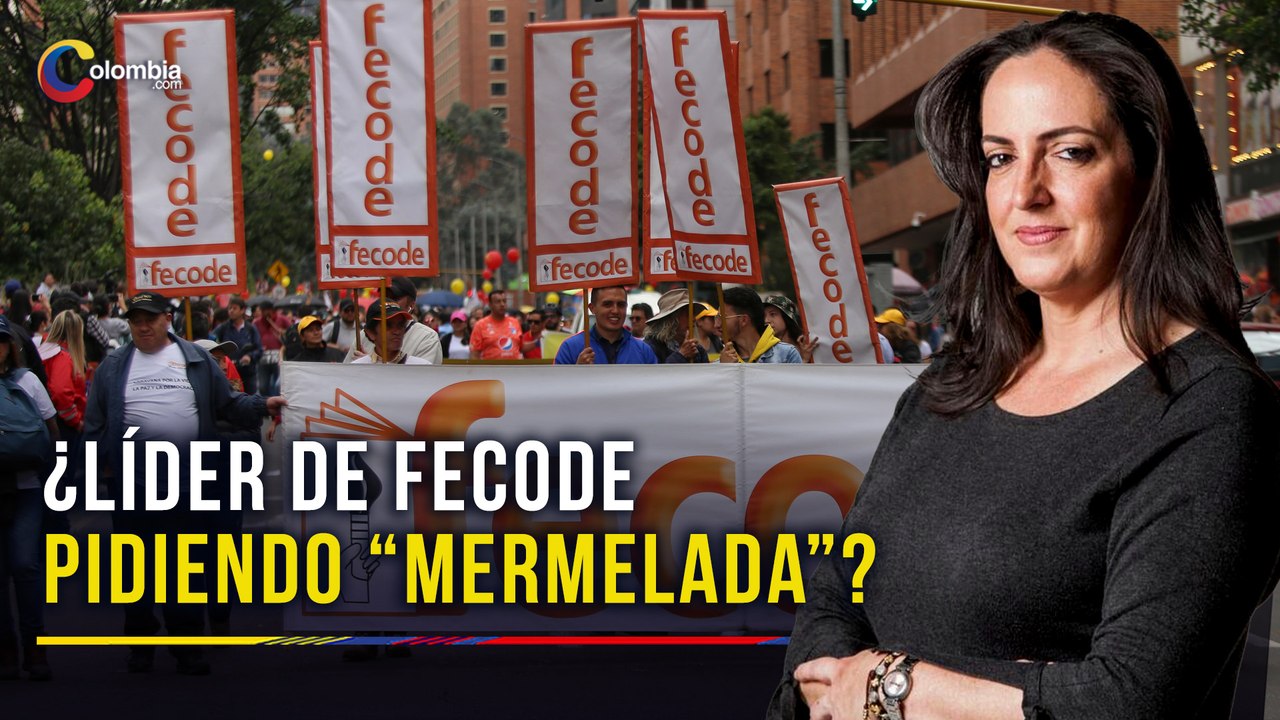 María Fernanda Cabal divulga video de líder de Fecode pidiendo "mermelada"  para congresistas