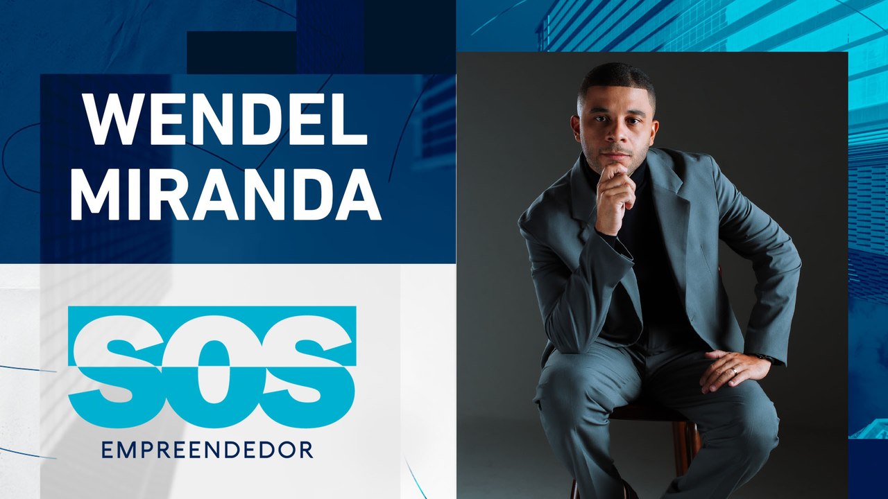 WENDEL MIRANDA | SOS EMPREENDEDOR - 18/06/2024