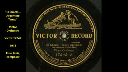 El Choclo--Argentine Tango - Victor Orchestra (1912)