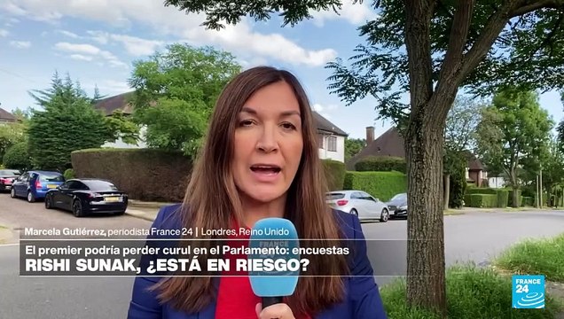 Informe desde Londres: curul de Sunak en la cuerda floja según sondeos
