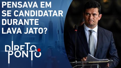 Moro: “Nunca tive projeto político, as coisas se desdobraram naturalmente” | DIRETO AO PONTO