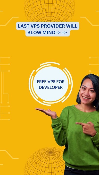 Free VPS for Developer