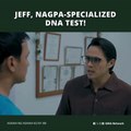 Asawa Ng Asawa Ko: Jeff, nagpa-specialized DNA test! (Episode 89)