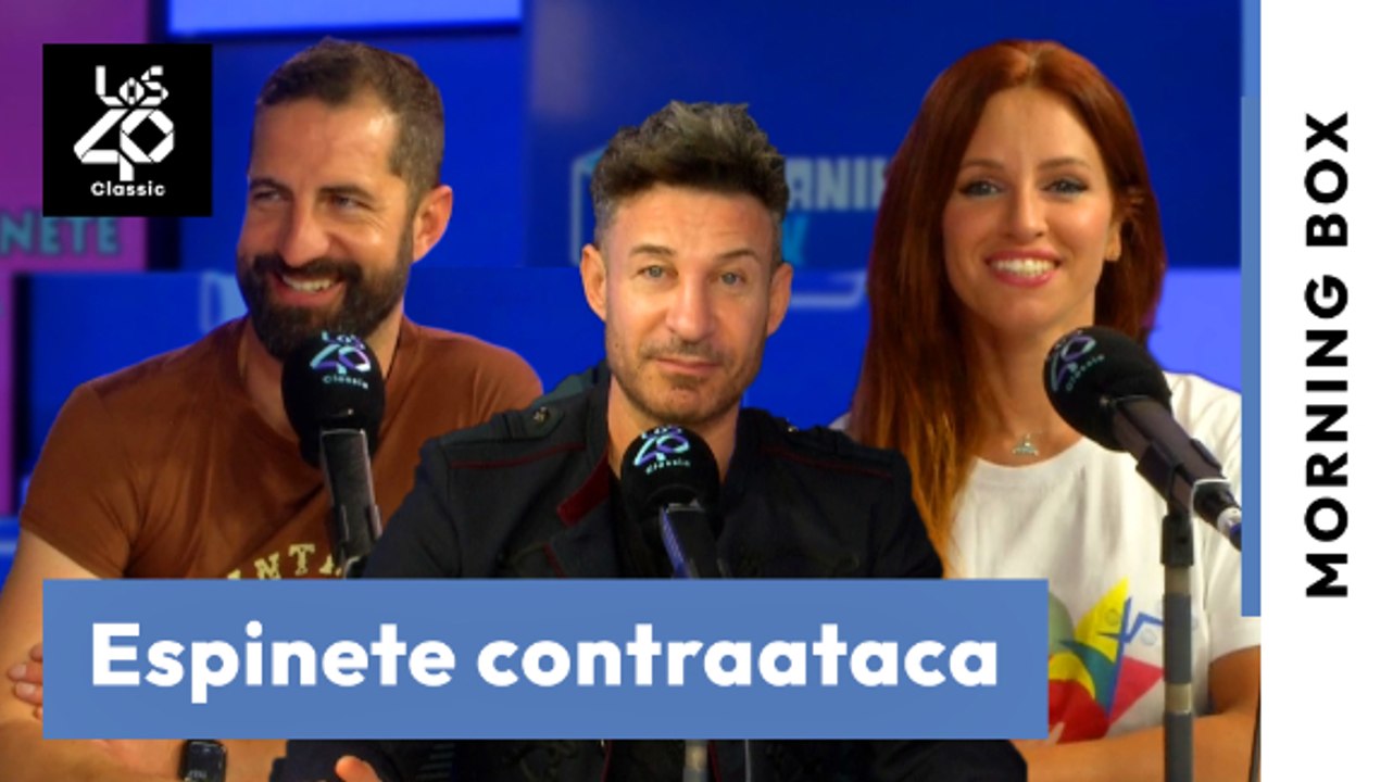 Espinete Contraataca - EL CONCURSAZO - La puntita, nada más | MORNING BOX LOS40 Classic
