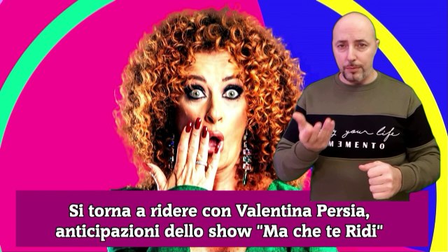 Si torna a ridere con Valentina Persia, anticipazioni dello show Ma che te Ridi