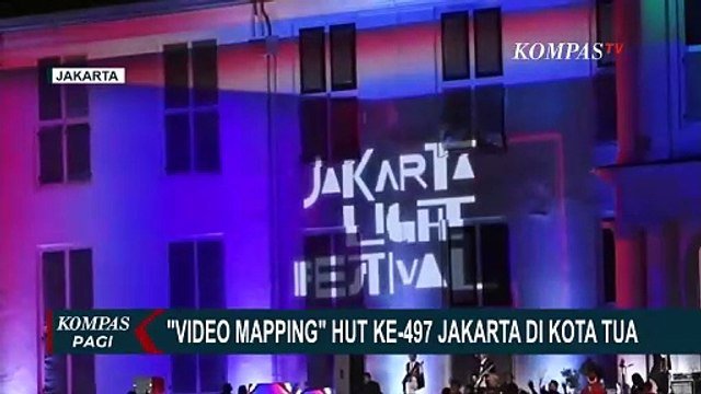 Pertunjukan Video Mapping HUT ke-497 Jakarta di Kota Tua