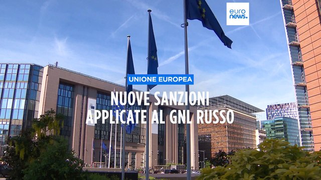 L'Ue approva nuove sanzioni contro la Russia: per la prima volta prendono di mira il gas russo