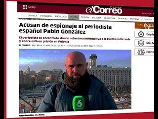El periodista español Pablo González secuestrado por Polonia. Habla su esposa