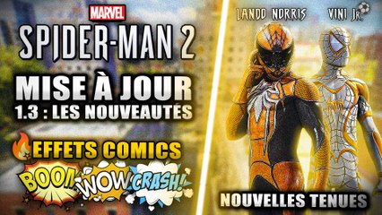 Marvel Spider Man 2 : Nouvelle MAJ 1.3  Nouvelles TENUES (Lando Norris & Vini Jr) & Effets COMICS