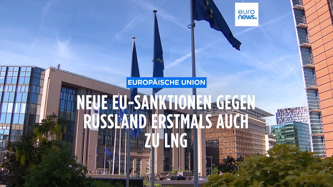 14. EU-Sanktionspaket gegen Russland - erstmals auch LNG betroffen