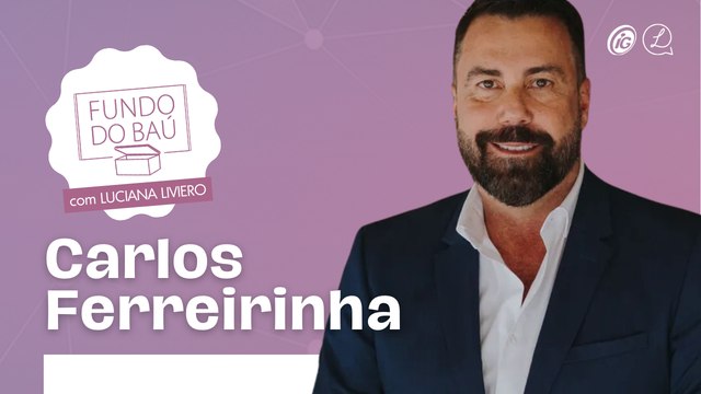 CARLOS FERREIRINHA | FAMÍLIA, ORIGEM, RECORDAÇÕES E LUXO