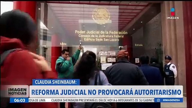 La reforma al Poder Judicial no provocará autoritarismo: Claudia Sheinbaum