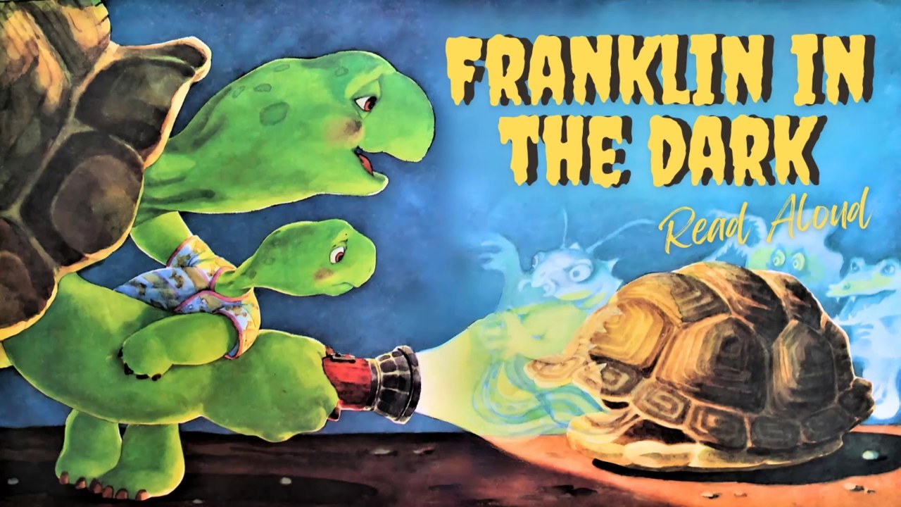 Franklin In The Dark - Paulette Bourgeois - Kids Books Read Aloud - Bedtime Stories for Kids