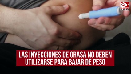 Las inyecciones de grasa no deben utilizarse para bajar de peso