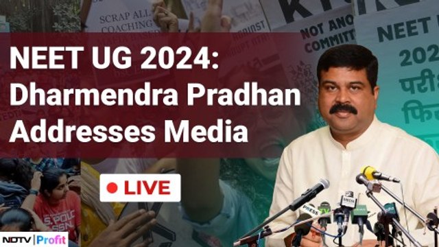 NEET UG, UGC-NET: Education Minister Dharmendra Pradhan Addresses Media | NDTV Profit