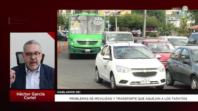 Problemas de movilidad y transporte que aquejan a los tapatíos | Héctor García Curiel