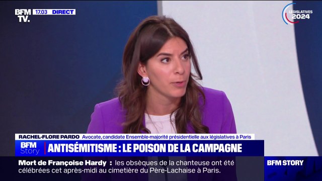 Rachel-Flore Pardo (candidate Ensemble - majorité présidentielle aux législatives à Paris): Les extrêmes sont menaçants pour les juifs, les deux extrêmes
