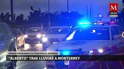 Tormenta 'Alberto' causa problemas en las principales vialidades de Monterrey
