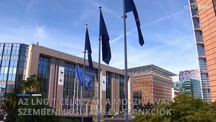 A cseppfolyósított földgázt veszik célba az Oroszországgal szembeni legújabb EU-szankciók