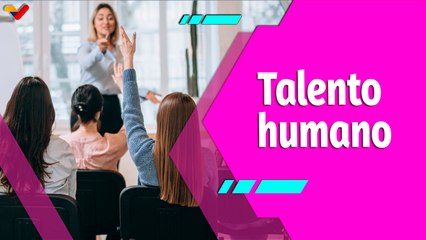 Buena Vibra | Desarrollo del Talento Humano: Clave para la Excelencia Organizacional