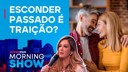 O que se deve CONTAR ao PARCEIRO? Pamela Magalhães COMENTA