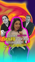 Rulfo es top de la literatura de México pero, ¿y las mujeres?