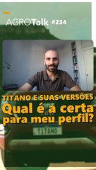 AGROTalk #234 Diferentes versões da picape titano