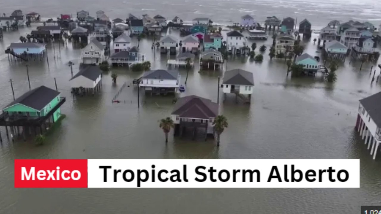 Tropical Storm Alberto Makes Landfall in Mexico