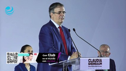 Sheinbaum anuncia a 6 integrantes de su gabinete; Ebrard va a la Secretaría de Economía