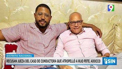 Recusan jueza en caso del hijo del presidente Adocco | Primera Emisión SIN