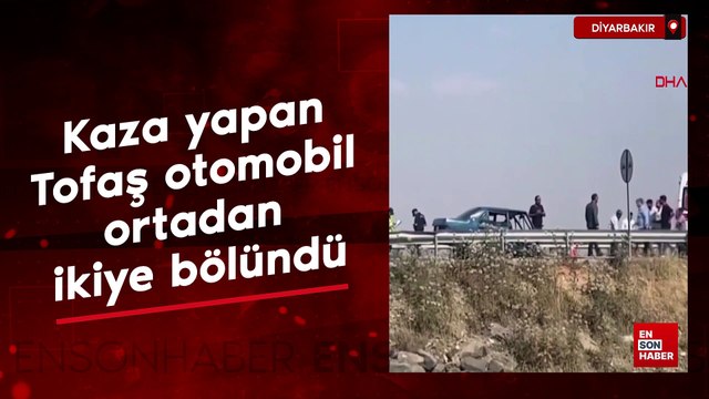 Diyarbakır'da kaza yapan Tofaş otomobil ortadan ikiye bölündü