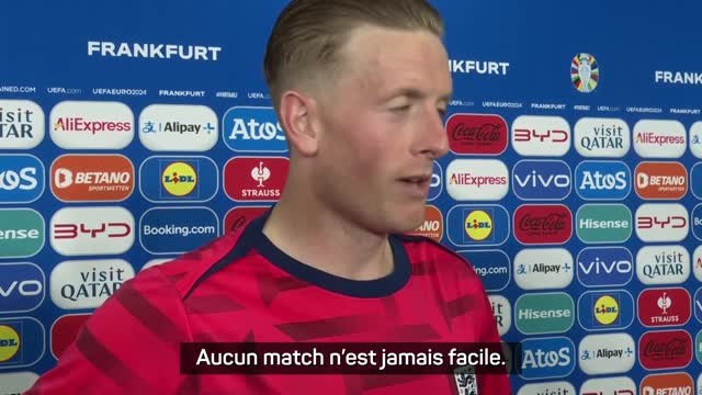 Angleterre - Pickford : Aucun match n'est jamais facile