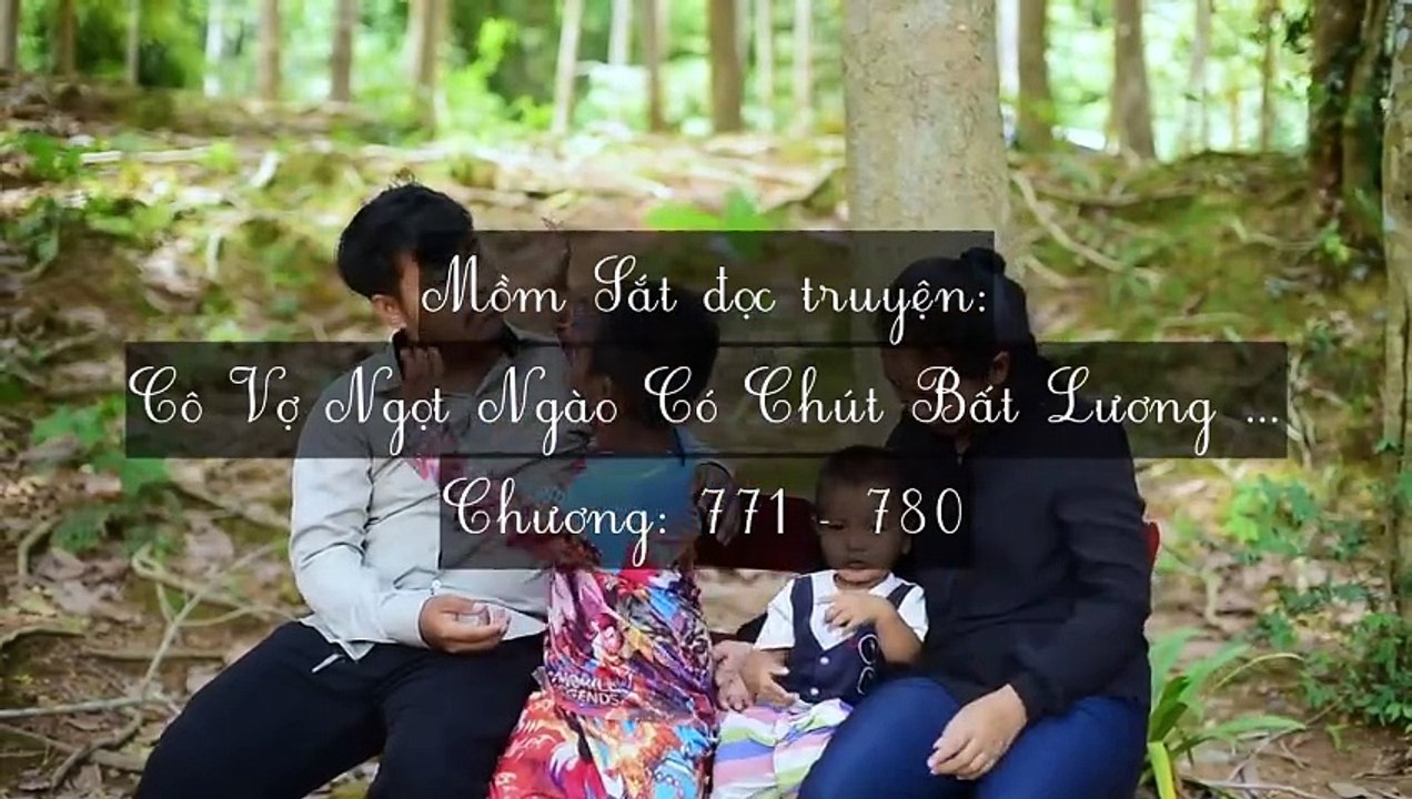 Chương 771-780 Cô Vợ Ngọt Ngào Có Chút Bất Lương (Vợ Mới Bất Lương Có Chút Ngọt)