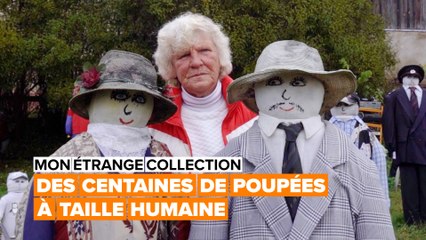 Mon étrange collection: des centaines de poupées à taille humaine