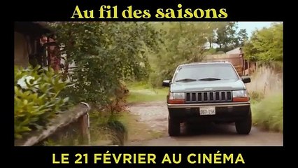 Au fil des saisons Bande-annonce (FR)