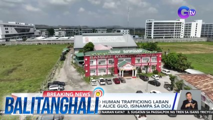 Reklamong qualified human trafficking laban kay suspended Mayor Alice Guo, isinampa sa DOJ | Balitanghali
