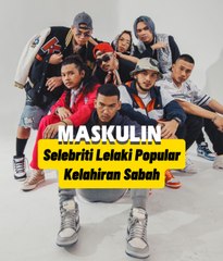 Selebriti Lelaki Popular Kelahiran Sabah