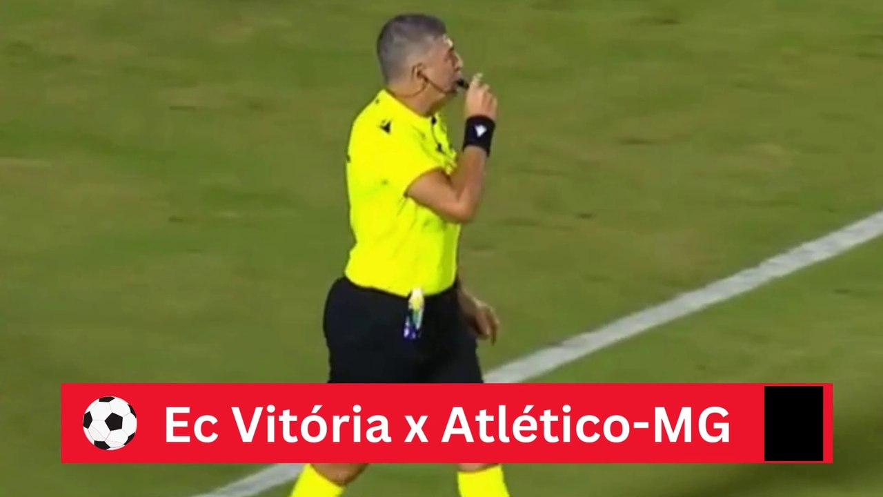 Ec Vitória x Atlético-MG