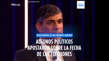 Escándalo en Reino Unido por apuestas sobre la fecha de convocatoria de elecciones