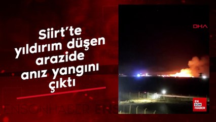 Siirt'te yıldırım düşen arazide anız yangını çıktı