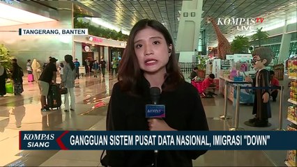 Akibat Gangguan Sistem Pusat Data Nasional Kominfo, Layanan Imigrasi di Bandara Soetta Down